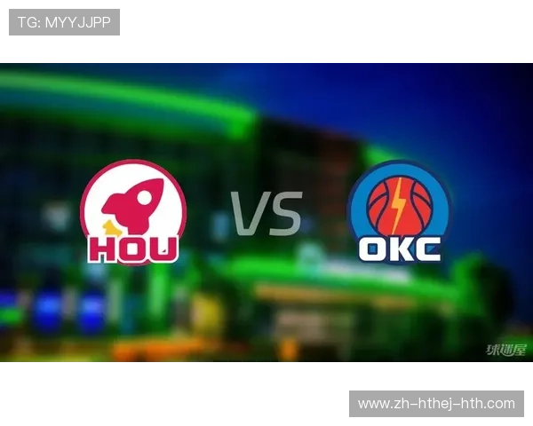 NBA直播火箭队与雷霆队对决全程回顾